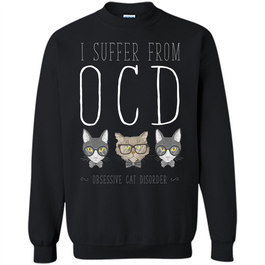 Cat Lover. I Suffer From OCD ( Obsessive Cat Disorder ) T-shirt Black