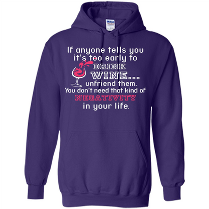 Wine T-shirt If Anyone Tells You It’s Too Early To Drink Wine T-shirt Purple