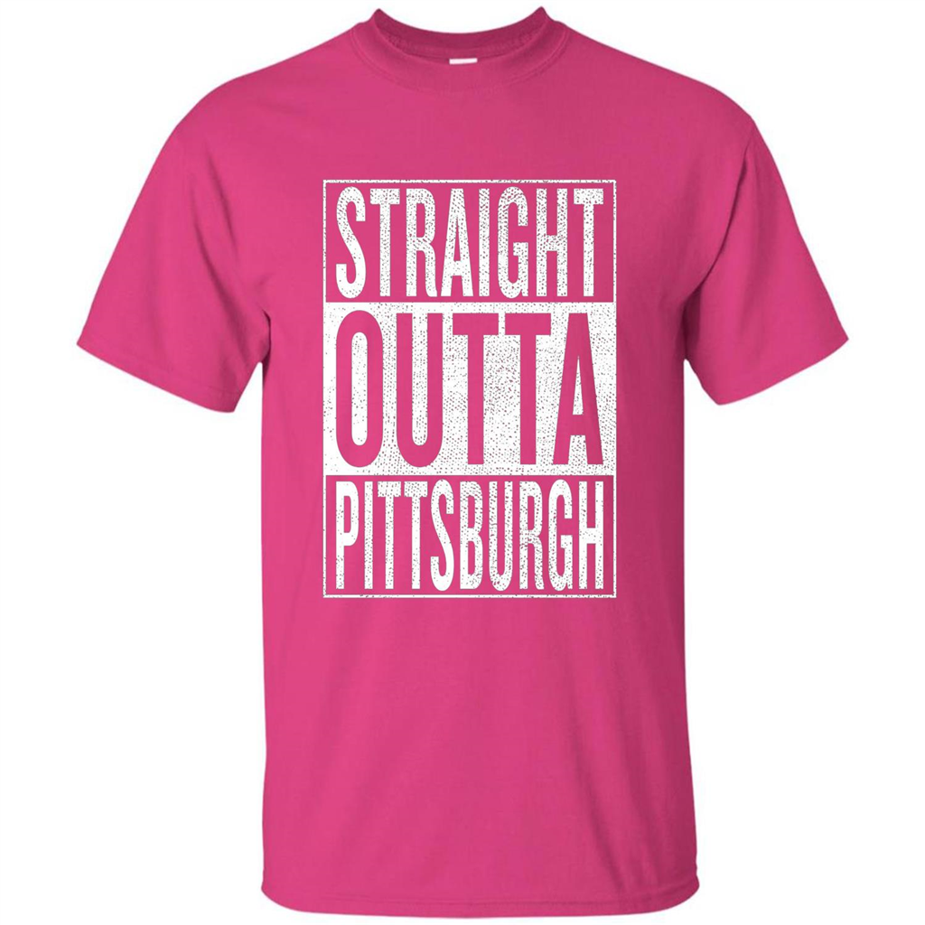 Straight Outta Pittsburgh T-shirt