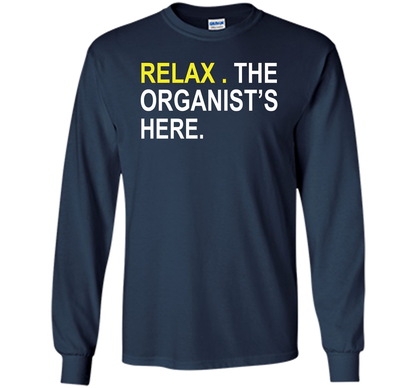 Relax The Organist's Here T-shirt Navy
