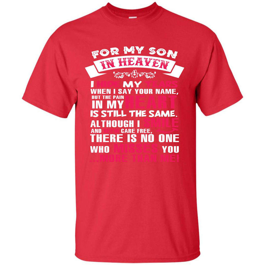 Family T-shirt For My Son In Heaven I Hide My Tears T-shirt Red