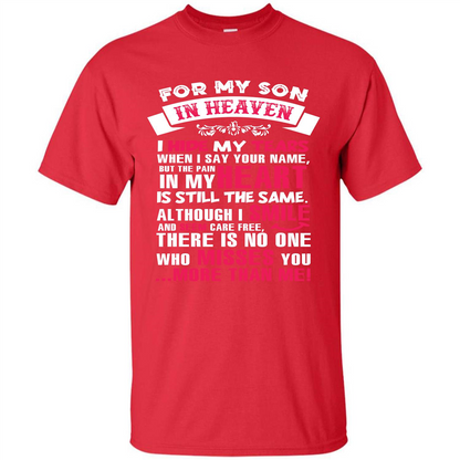 Family T-shirt For My Son In Heaven I Hide My Tears T-shirt Red