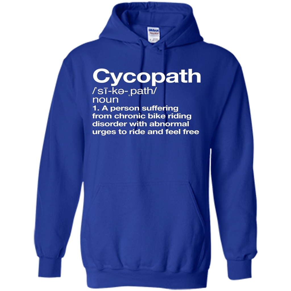 Funny Cycopath Definition T-shirt Crazy Bike Royal