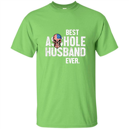 Best Asshole Husband Ever Funny T-shirt Lime