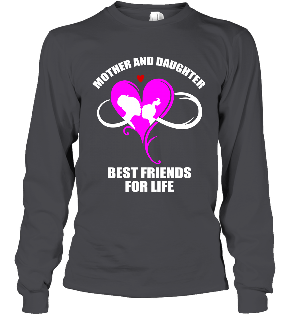 Mother And Daughter Best Friends For Life Shirt Long Sleeve T-Shirt Dark Heather