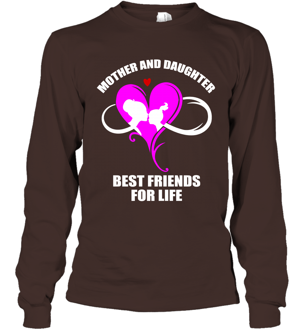 Mother And Daughter Best Friends For Life Shirt Long Sleeve T-Shirt Dark Chocolate
