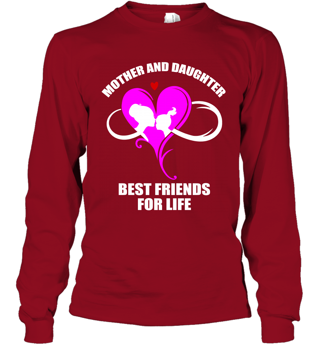 Mother And Daughter Best Friends For Life Shirt Long Sleeve T-Shirt Cardinal Red