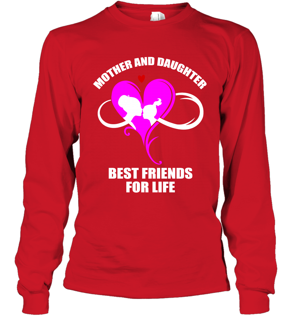 Mother And Daughter Best Friends For Life Shirt Long Sleeve T-Shirt Red