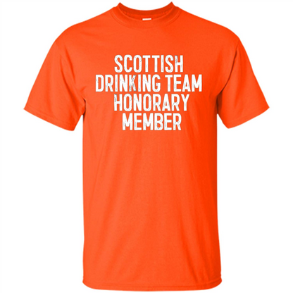Scottish Drinking Team Honorary Member T-Shirt Orange