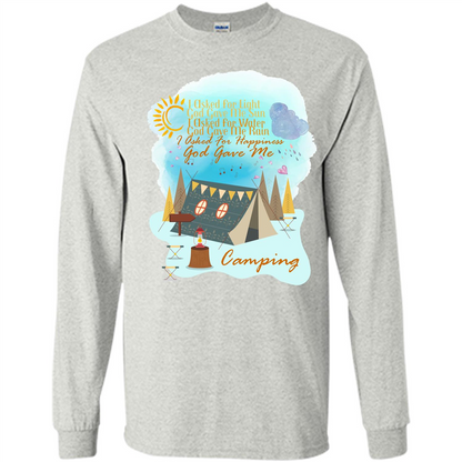 Camping T-shirt I Asked For Happiness God Gave Me Camping Ash