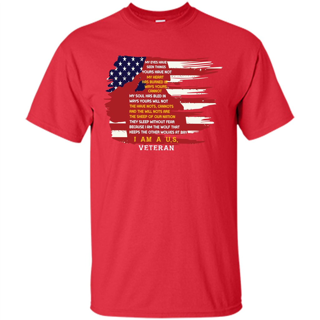 Military T-shirt My Eyes Have Seen Things Yours Have Not Red