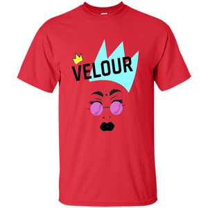 Haus of Velour - LGBT Drag Queen T-shirt