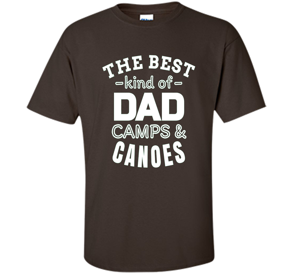 Men's Father's Day t shirt for Dad who camps and canoes t-shirt Dark Chocolate