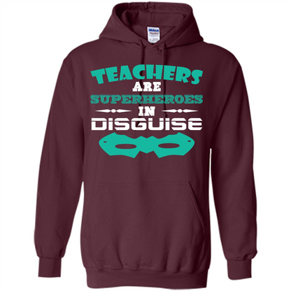Teacher T-shirt Teachers Are Superheroes In Disguise Maroon