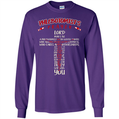 Phlebotomist T-shirt Phlebotomist's Prayer Lord May T-shirt Purple