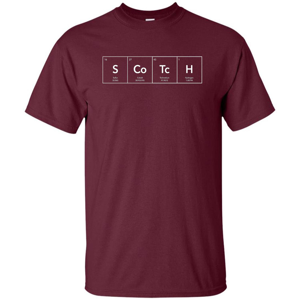 Scotch Periodic Table of Elements Funny T-shirt Maroon
