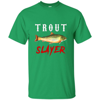 Fisherman T-shirt Trout Slayer T-Shirt Irish Green