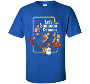 Let's Summon Demons T-Shirt