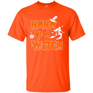 Halloween T-shirt Nana Of A Witch