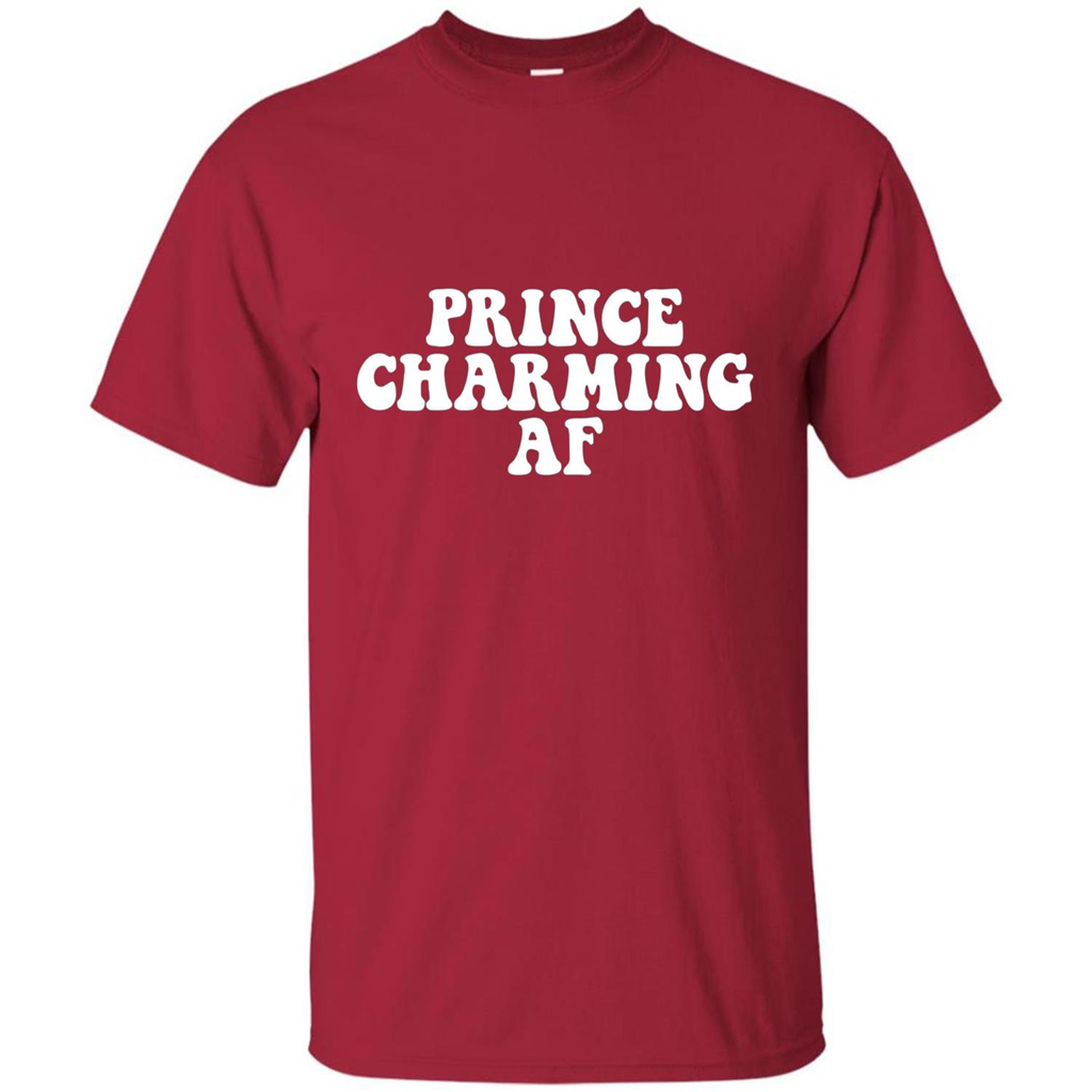 Prince Charming AF T-shirt Fairy Tale Hero Charmer Pun T-shirt Cardinal