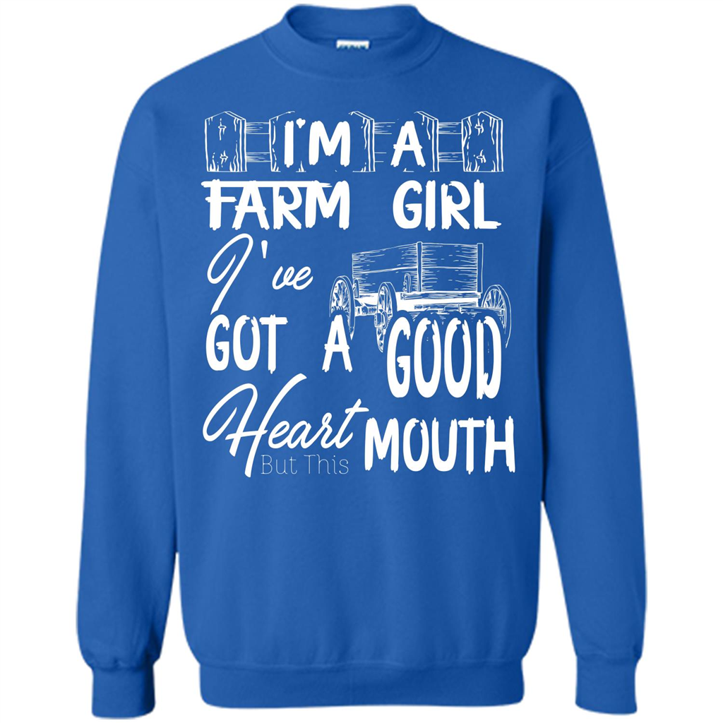 Farm Girl T-shirt I'm A Farm Girl I've Got A Good Heart T-shirt Royal