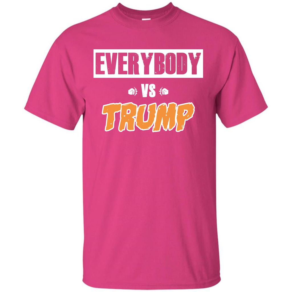 Funny President T-shirt Everybody Vs Trump Heliconia