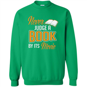 Book Reader T-shirt Never Judge A Book By It's Movie T-shirt