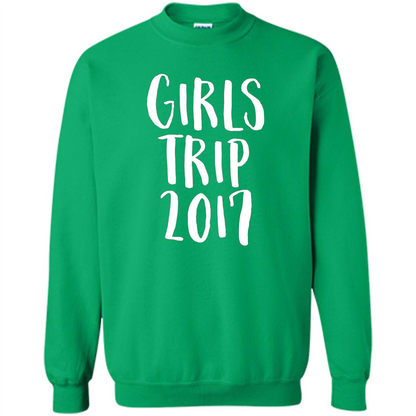 Summer T-shirt Girls Trip 2017 T-shirt Irish Green