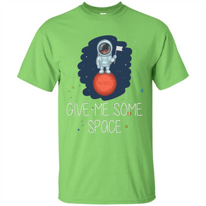 Give Me Some Space Funny Astronaut' Planet T-Shirt