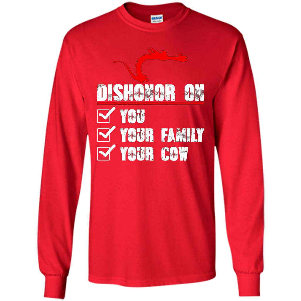 Dishonor On You Your Family Your Cow T-shirt Red
