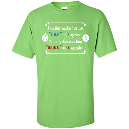 Funny T-shirt A Girl Makes Him Mental In 20 Minuutes Lime