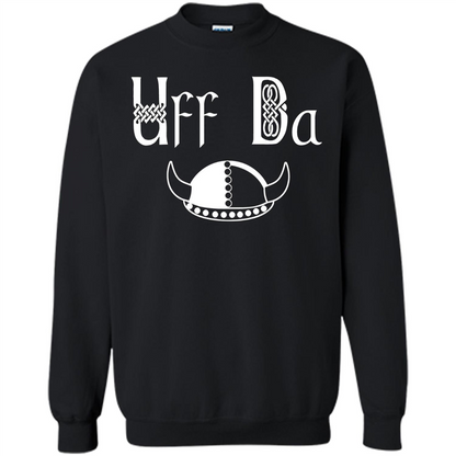 Uff Da Viking Hat Norwegian Scandinavian Saying T-shirt Black