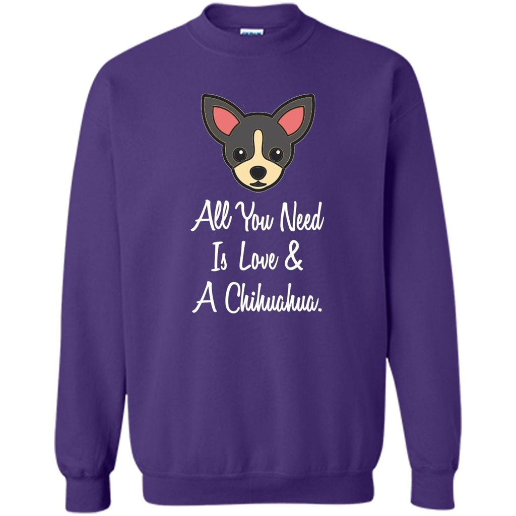 Chihuahua T-shirt All You Need Is Love And A Chihuahua Orange