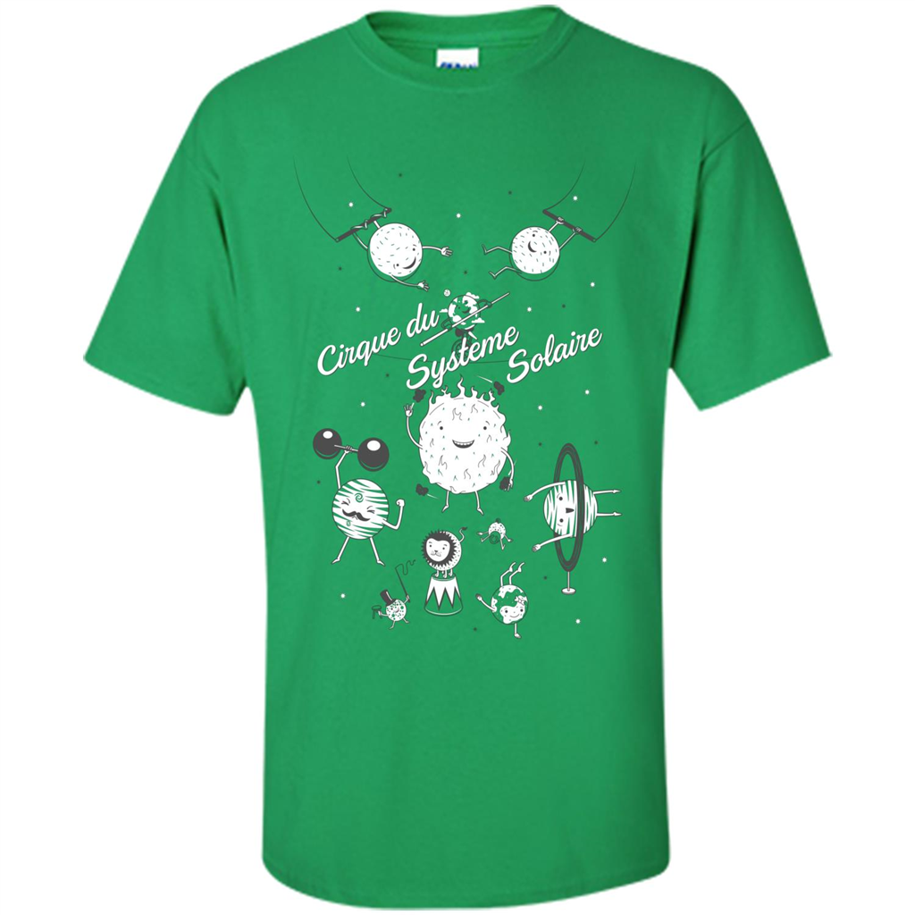 Cirque Du Systeme Solaire T-Shirt Irish Green