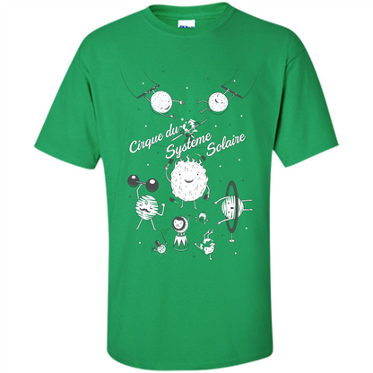 Cirque Du Systeme Solaire T-Shirt Irish Green