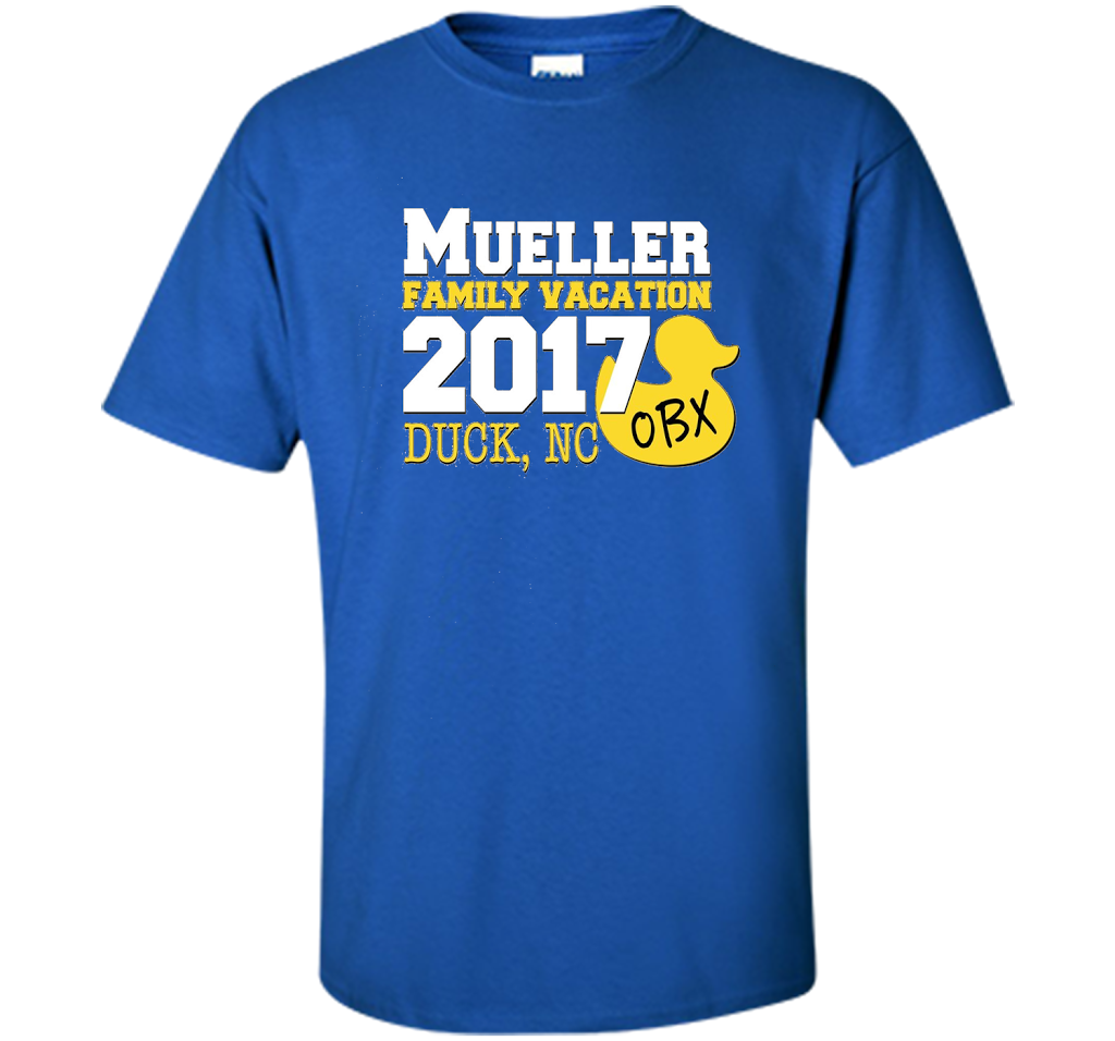 Mueller Family Vacation 2017 Duck, NC cool shirt Royal