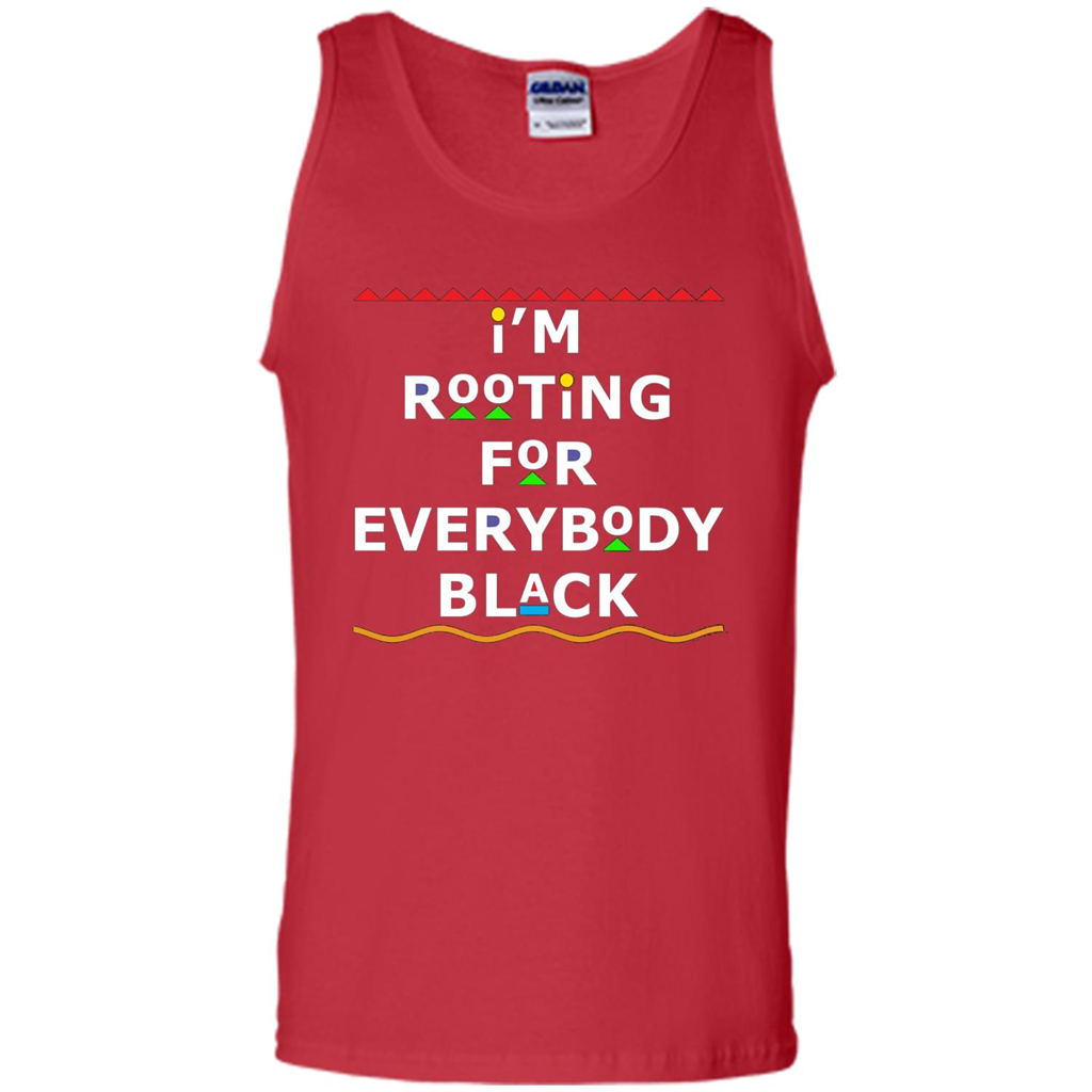 I'm Rooting For Everybody Black T-shirt