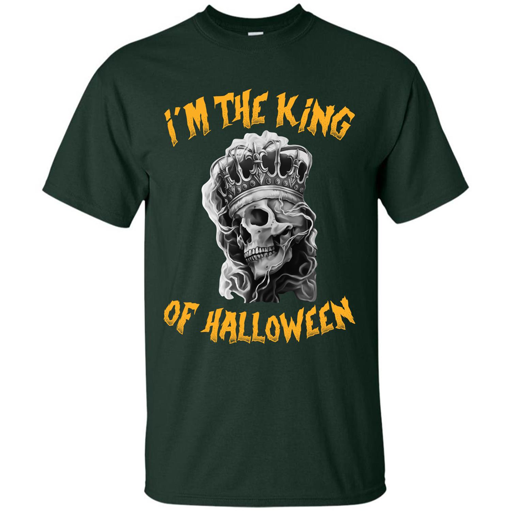 I’m The King Of Halloween T-shirt Forest Green