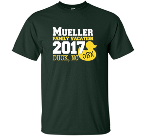Mueller Family Vacation 2017 Duck, NC cool shirt