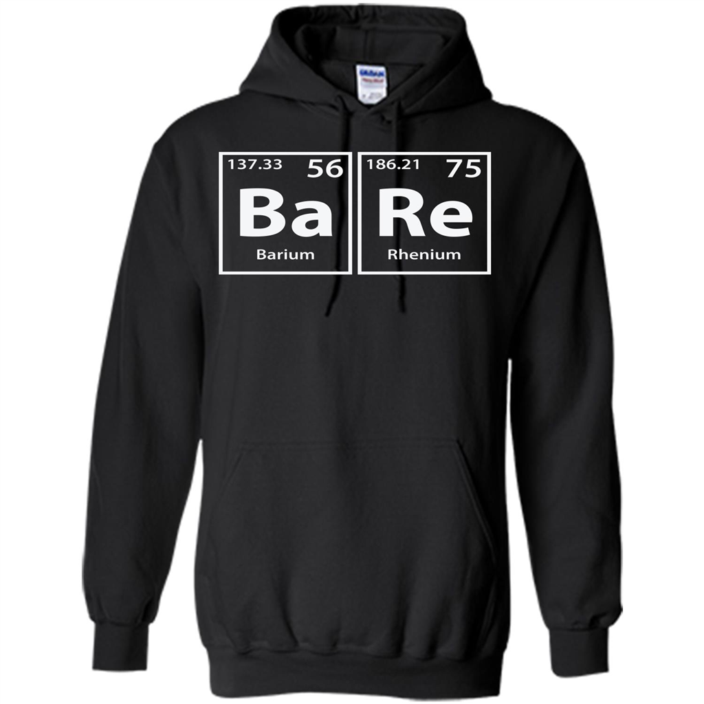 Bare (Ba-Re) Funny Elements Spelling T-shirt