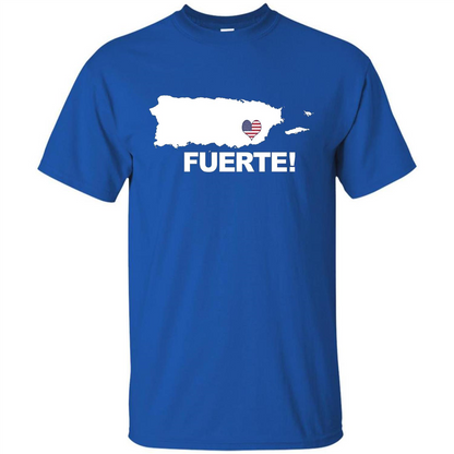 Fuerte T-Shirt Strong Support for Puerto Rico T-shirt Royal