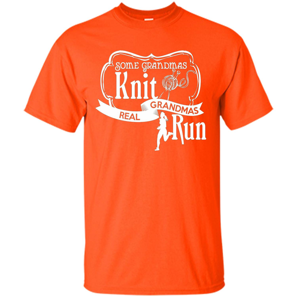 Some Grandmas Knit Real Grandmas Run T-shirt