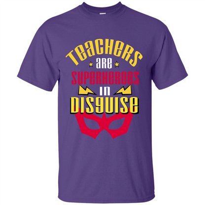 Teacher T-shirt Teacher Are Superheroes In Disguise Purple