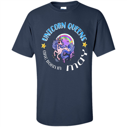 May Unicorn T-shirt Unicorn Queens Are Born May Navy