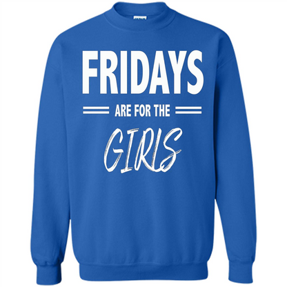 Fridays Are For The Girls T-shirt Royal