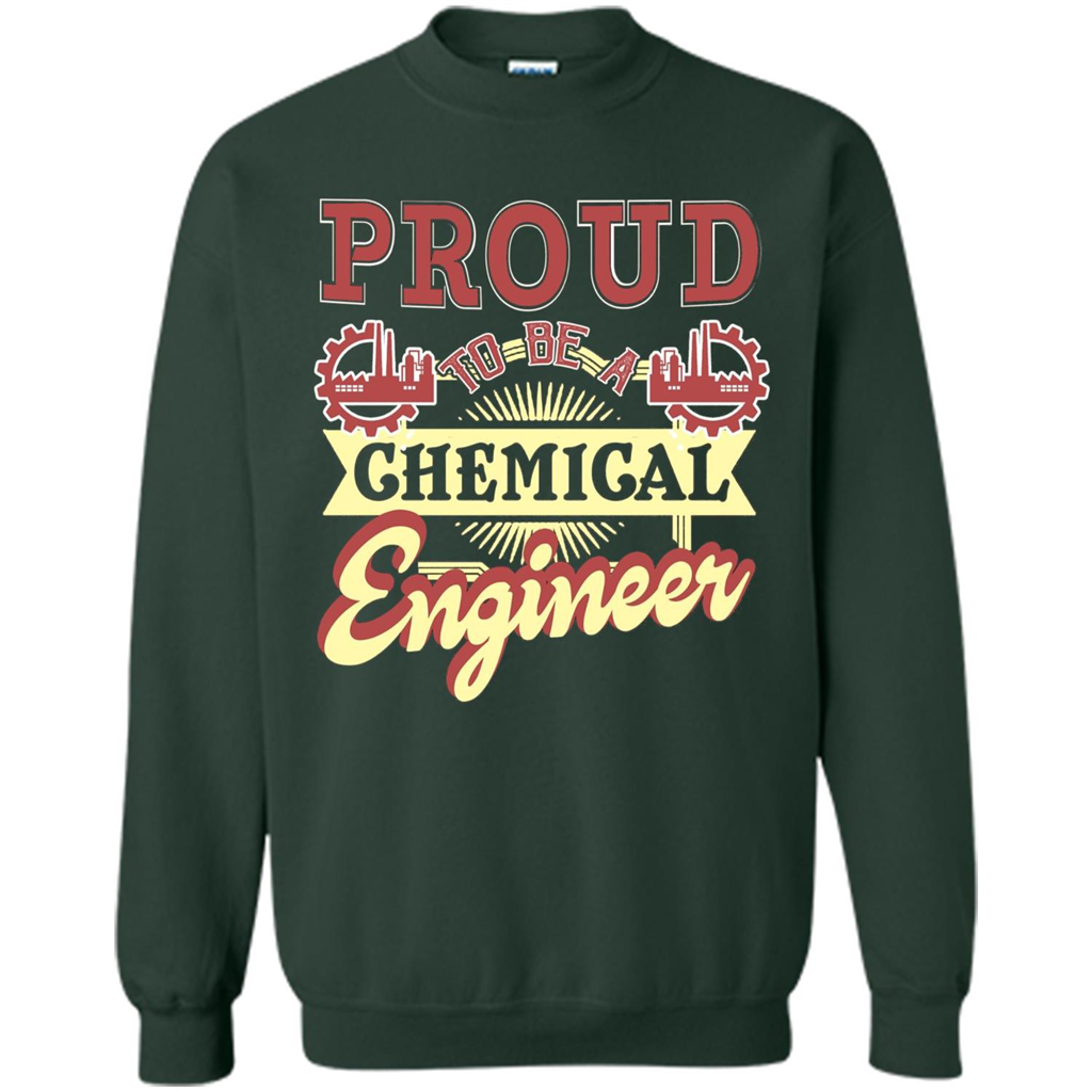 Chemical Engineer T-shirt - Proud Chemical Engineer Forest Green