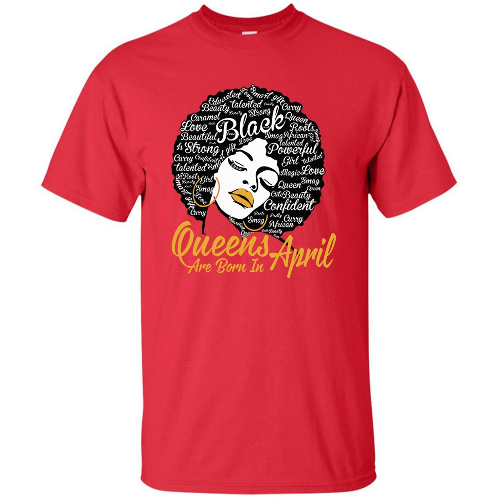 Queen Are Born In April T-shirt Red