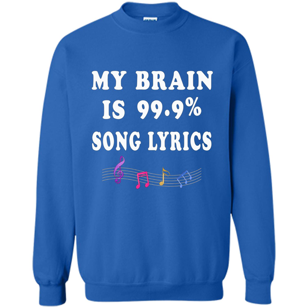 Music Lover T-shirt My Brain Is 99% Song Lyrics Royal
