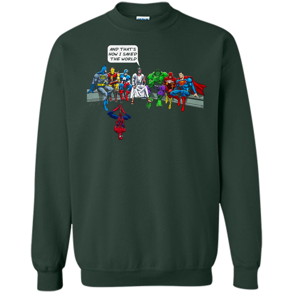 And That's How I Saved The World T-shirt