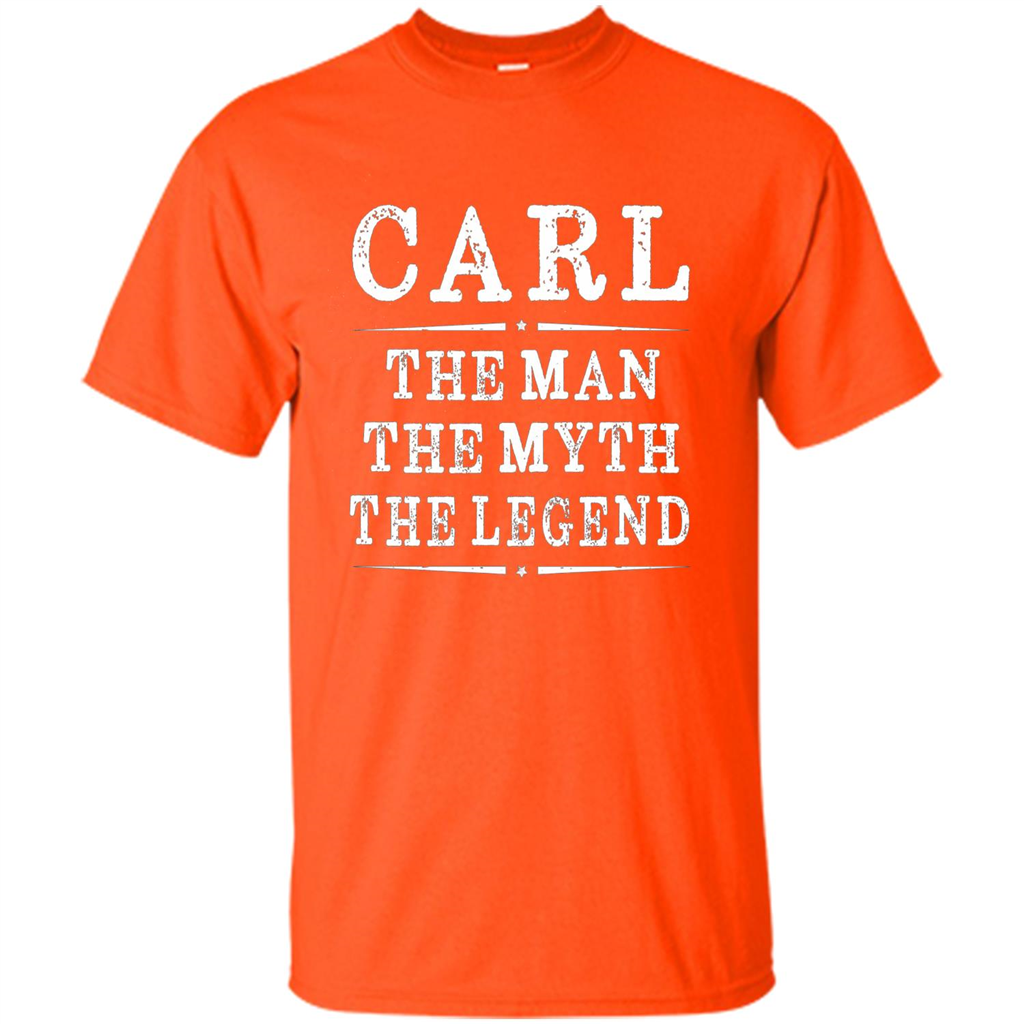 Carl The Man The Myth The Legend T-shirt Orange